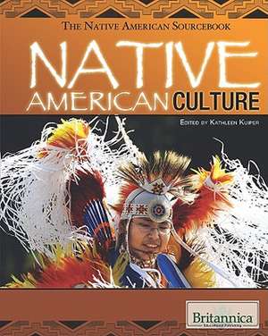 Native American Culture de Kathleen Kuiper