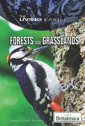 Forests and Grasslands de John P. Rafferty