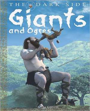 Giants and Ogres de ANITA GANERI