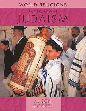 Facts about Judaism de Alison Cooper