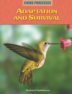 Adaptation and Survival de Richard Spilsbury