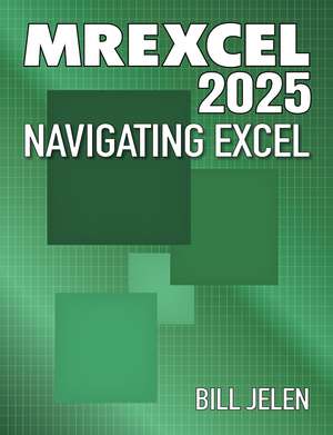 MrExcel 2025: Navigating Excel de Bill Jelen