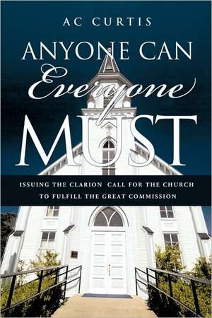 Anyone Can / Everyone Must de Ac Curtis