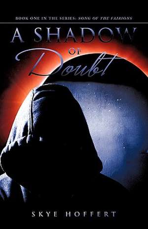 Hoffert, S: Shadow of Doubt