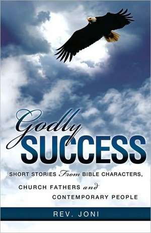 Godly Success de Rev Joni