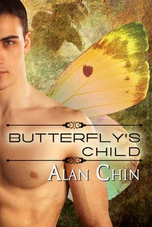 Butterfly's Child de Alan Chin