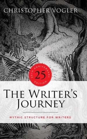 The Writer's Journey - 25th Anniversary Edition - Library Edition de Christopher Vogler