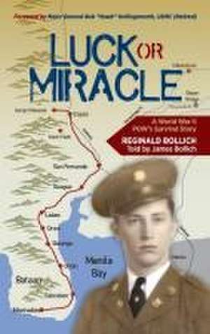 Luck or Miracle de Reginald Bollich