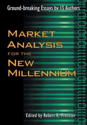 Market Analysis for the New Millennium de Robert R Prechter