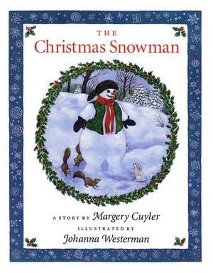 The Christmas Snowman de Margery Cuyler