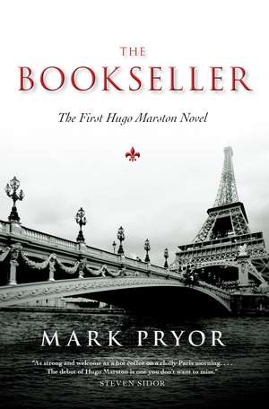 The Bookseller: The First Hugo Marston Novel de Mark Pryor