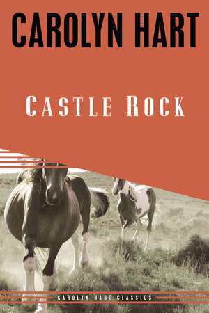 Castle Rock de Carolyn Hart