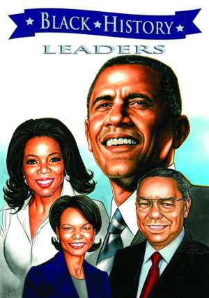 Black History Leaders: A Graphic Novel de various