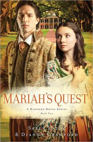 Mariah's Quest de Sally Laity