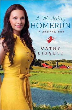 A Wedding Homerun in Loveland, Ohio de Cathy Liggett