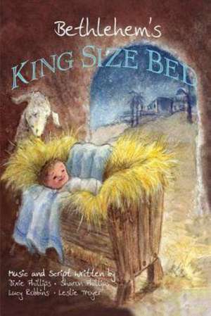 Bethlehem's King Size Bed de Dixie &. Sharon Phillips