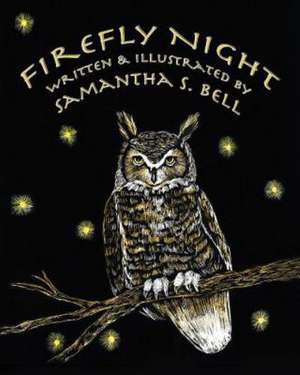 Firefly Night de Samantha S. Bell