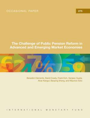 Challenge of Public Pension Reforms in Advanced and Emerging Economies de Benedict J. Clements