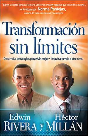 Transformacion Sin Limites de Edwin Rivera