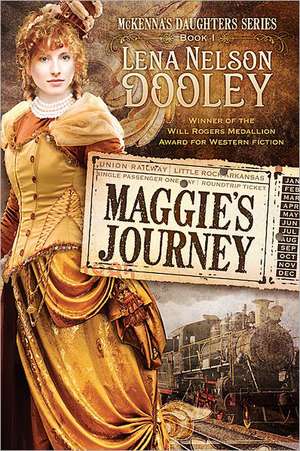 Maggie's Journey de Lena Nelson Dooley