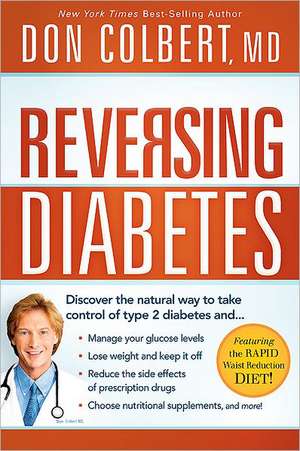 Reversing Diabetes de Don Colbert