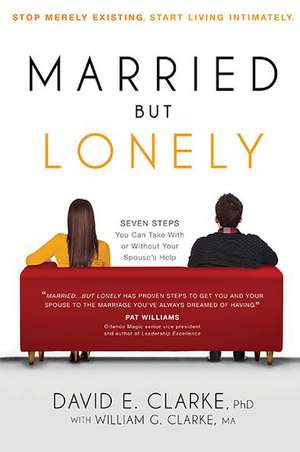 Married But Lonely de David E. Clarke