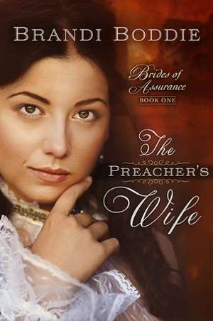 The Preacher's Wife de Brandi Boddie