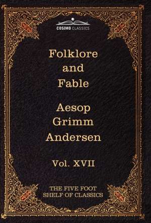 Folklore and Fable de Jacob Ludwig Carl Grimm