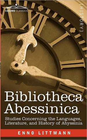 Bibliotheca Abessinica de Enno Littmann