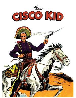 The Cisco Kid de Dell Comics