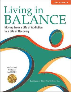 Living in Balance: Core Program de Jeffrey A. Hoffman