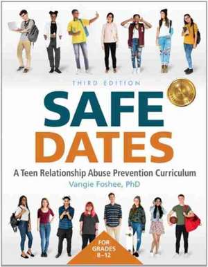 Safe Dates de Vangie Foshee