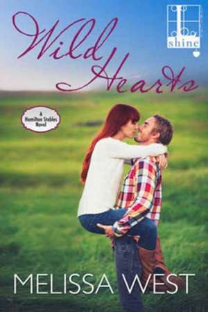 Wild Hearts de Melissa West