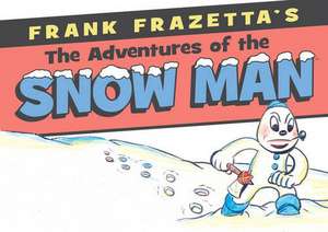 Frank Frazetta's Adventures Of The Snowman de Frank Frazetta