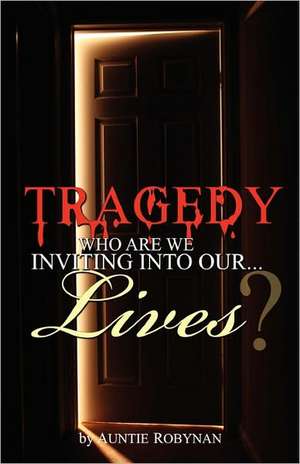 A Tragedy de Robin Ann Richardson