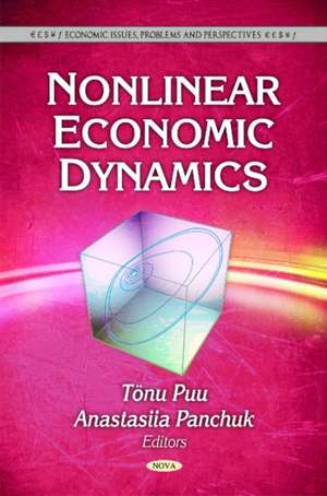 Nonlinear Economic Dynamics de Tonu Puu