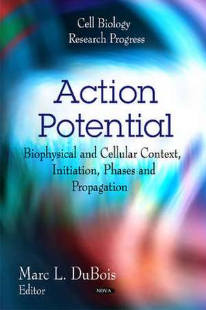 Action Potential de Marc L. DuBois