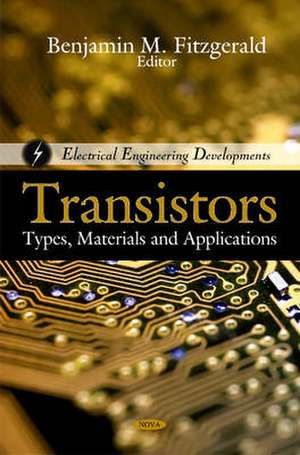 Transistors de Benjamin M. Fitzgerald