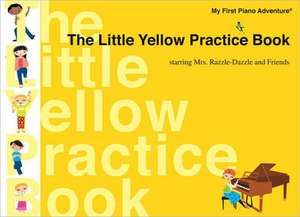 The Little Yellow Practice Book de Nancy Faber