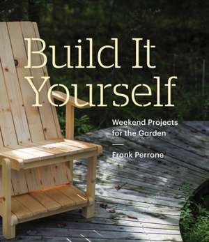 Build It Yourself de Frank Perrone