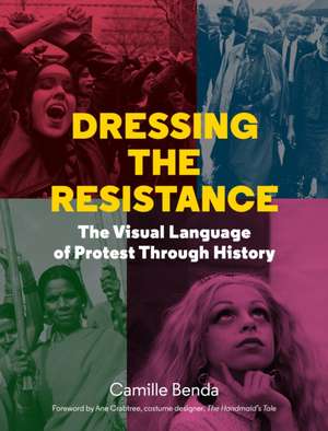 Dressing the Resistance de Camille Benda