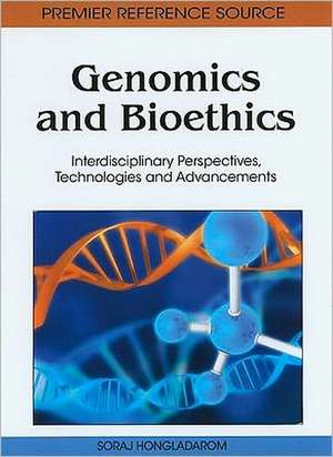 Genomics and Bioethics de Soraj Hongladarom