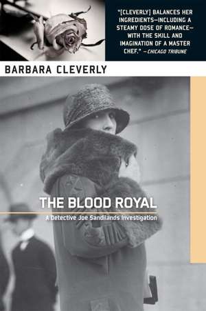 The Blood Royal de Barbara Cleverly