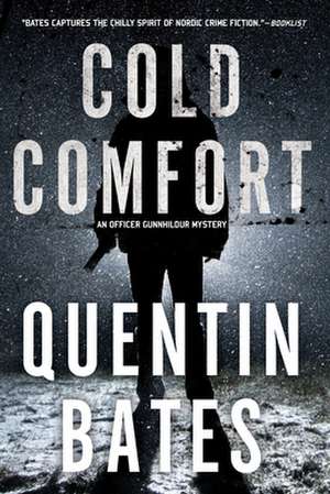 Cold Comfort de Quentin Bates