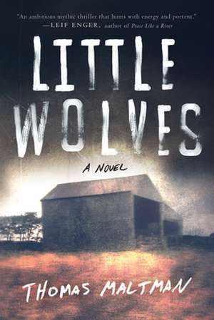 Little Wolves de Thomas Maltman