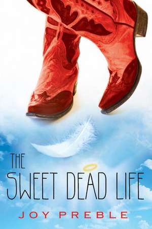 The Sweet Dead Life de Joy Preble