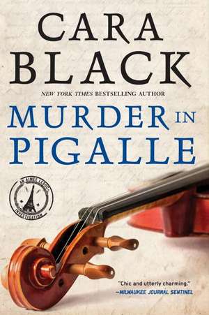 Murder in Pigalle de Cara Black