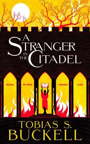 A Stranger in the Citadel de Tobias Buckell