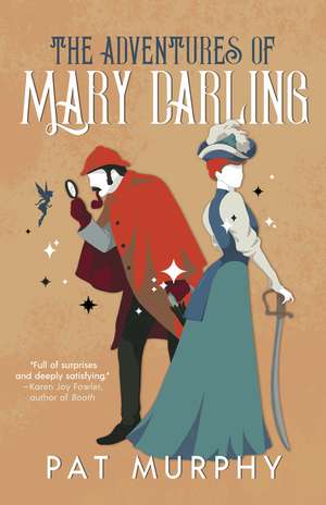 The Adventures of Mary Darling de Pat Murphy