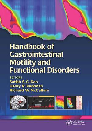 Handbook of Gastrointestinal Motility and Functional Disorders de Satish Rao